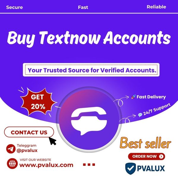 Buy Textnow Accounts